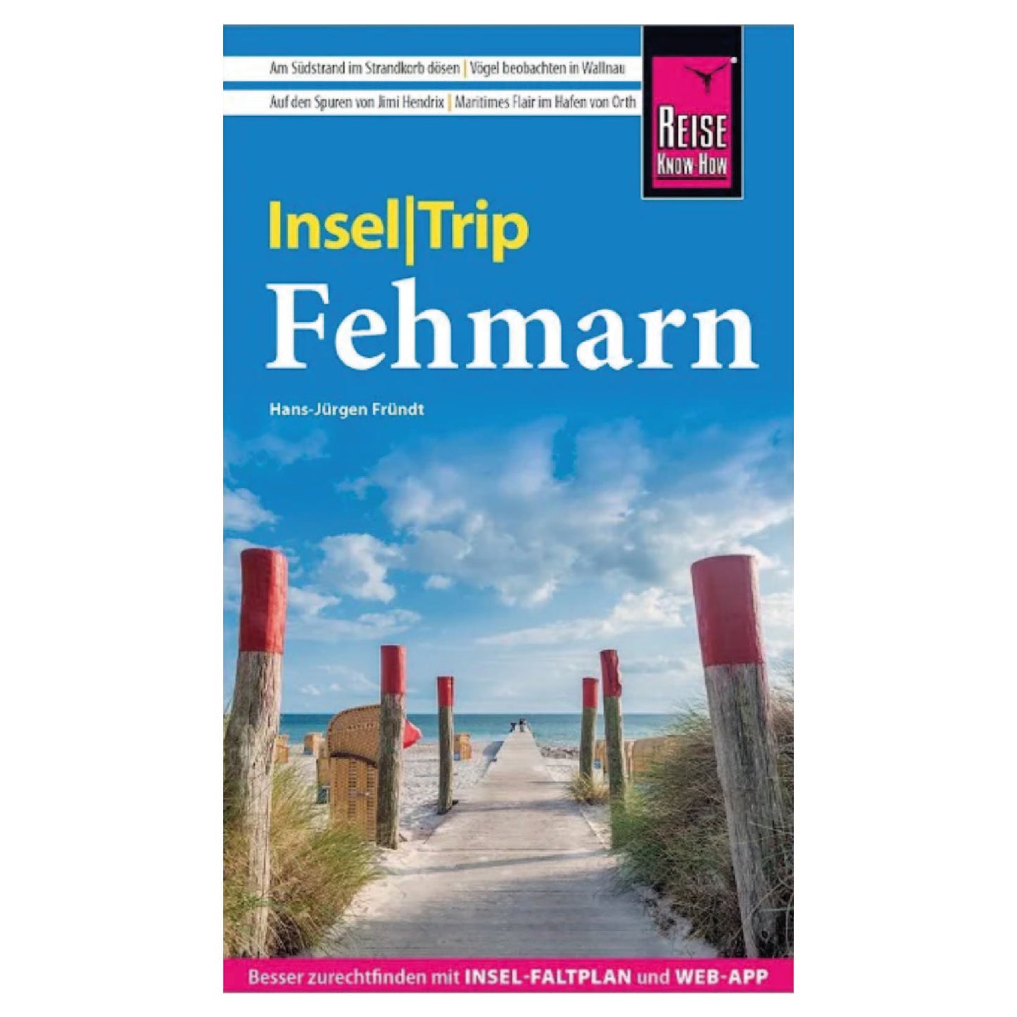 Hans-Jürgen Fründt - Reise Know-How InselTrip Fehmarn